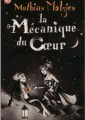 [La Mécanique du cœur], de Mathias Malzieu (éd. J'ai lu)