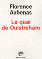 [Le Quai de Ouistreham] de Florence Aubenas (éd. de l'Olivier)