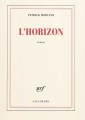 [L'Horizon], de Patrick Modiano (éd. Gallimard)