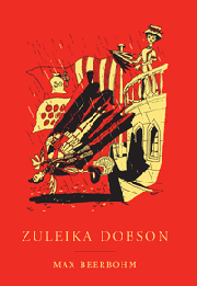 Zuleika Dobson de Max Beerbohm (éd. Monsieur Toussaint Louverture)