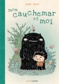 [Mon cauchemar et moi], de Yohan Sacré (éd. Manolosanctis)