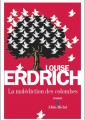 [La malédiction des colombes] de Louise Erdrich (trad. Isabelle Reinharez, éd. Albin Michel)