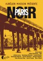 Paris noir, anthologie présentée par Aurélien Masson [éd. Asphalte]