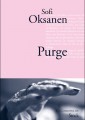 Purge de Sofi Oksanen (trad. Sébastien Cagnoli, éd. Stock / La Cosmopolite)