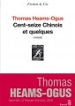 [Cent seize Chinois et quelques] de Thomas Heams-Ogus (éd. Seuil)