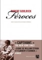 [Féroces] de Robert Goolrick (trad. Marie de Prémonville, éd. Anne Carrière)