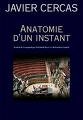 [Anatomie d’un instant]  de Javier Cercas (éd. Actes Sud)