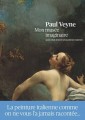 [Mon musée imaginaire] de Paul Veyne (éd. Albin Michel)