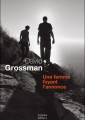 [Une femme fuyant l'annonce] de David Grosman (trad. S. Cohen, éd. du Seuil)