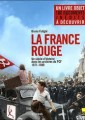 [La France rouge. Un siècle d'histoire dans les archives du PCF 1871-1989], par B. Fuligni, éd, Les Arènes, 2011